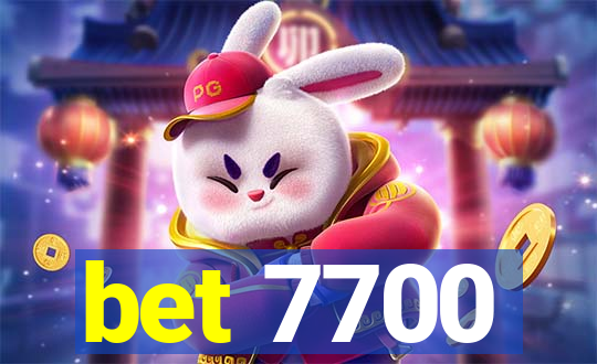 bet 7700